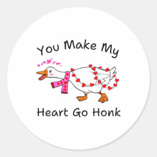Sticker Rond Funny You Make My Heart Go Honk Silly Goose Valent