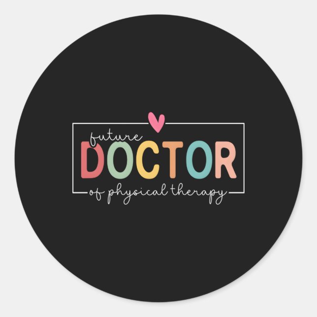 Sticker Rond Futur Docteur En Thérapie Physique Il Physique Là (Devant)