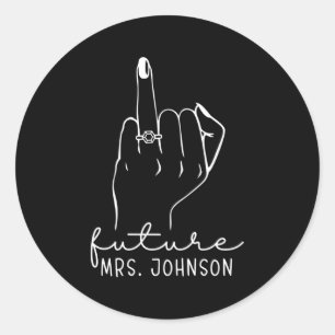 Sticker Rond Futur Mme Johnson Nouvelle Mariée Bachelo Fiance