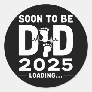 Sticker Rond Futur Papa Prévu 2025 Nouveau Papa À Venir 