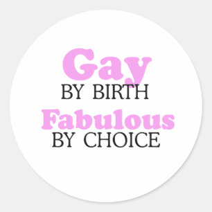 Sticker Rond Gai de naissance Fabuleux par choix