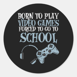 Sticker Rond Gamer Born Jouer Vidéo Jeu Amusant Jeu Hommes Garç