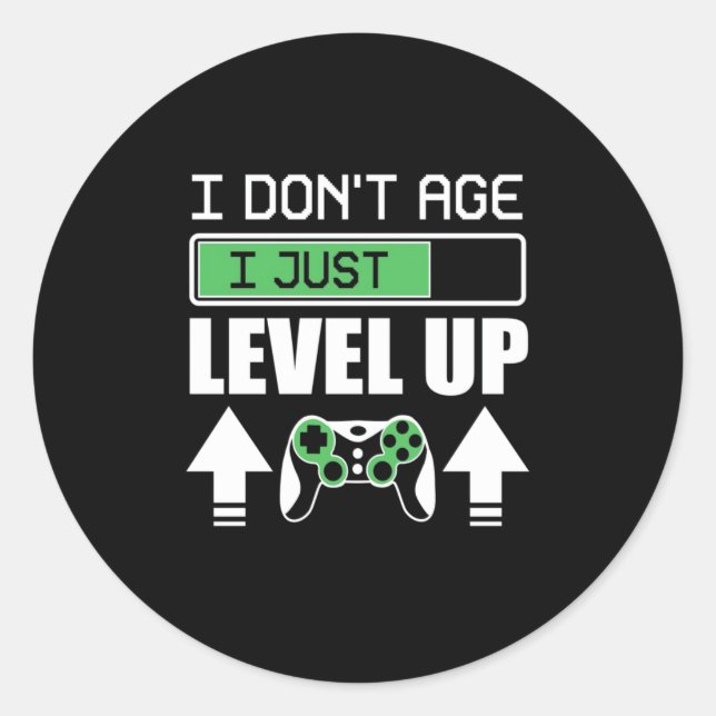 Sticker Rond Gamer Do Not Age I Just Level Up (Devant)