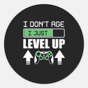 Sticker Rond Gamer Do Not Age I Just Level Up