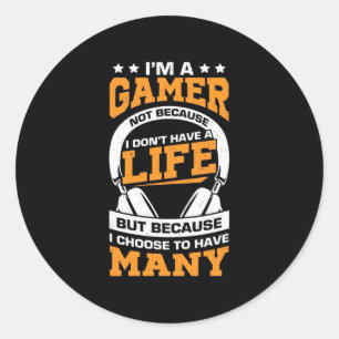 Sticker Rond Gamer Gift Fière D'Être Un Joueur