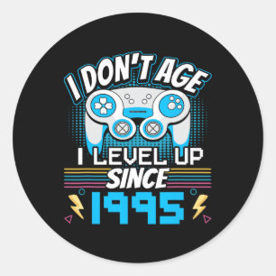 Sticker Rond Gamer I Don't Age I Level Up depuis 1995 Jeu Bir