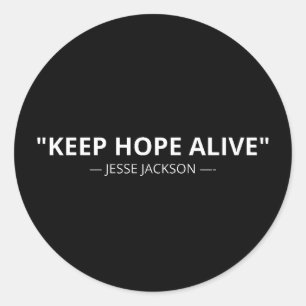 Sticker Rond Garder l'espoir vivant — Citation sur les droits c