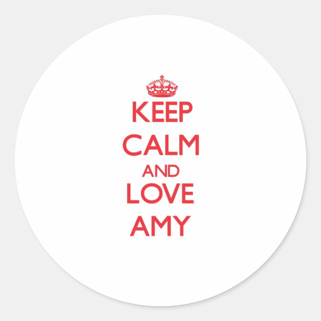 Sticker Rond Gardez le calme et l'amour Amy (Devant)