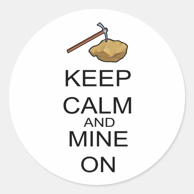 Sticker Rond Gardez Le Calme Et Le Mien (Devant)