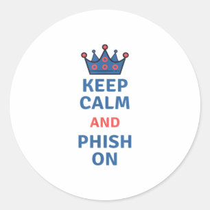 Sticker Rond Gardez le calme et le phish sur le TShirt