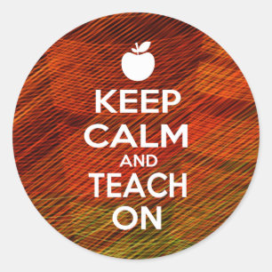 Sticker Rond Gardez le calme et l'enseignez dessus