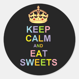 Sticker Rond Gardez le calme et mangez des sucreries