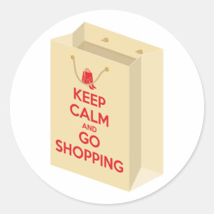 Sticker Rond Gardez votre calme et allez faire du shopping (sac