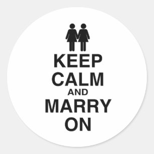 STICKER ROND GARDEZ VOTRE CALME ET CONTINUEZ À VOUS MARIER (LES