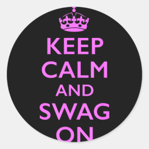 Sticker Rond Gardez votre calme et continuez avec style Gardez