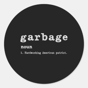 Sticker Rond Garge Noun Américain Travailleur Trump 2024 Soutie