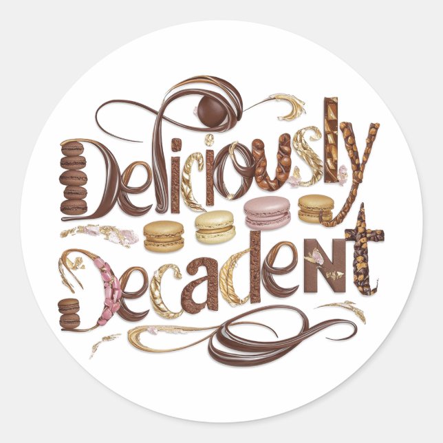 Sticker Rond Gâteaux délicieusement décadents & Design au choco (Devant)