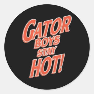 Sticker Rond Gator Boys Restez Hot