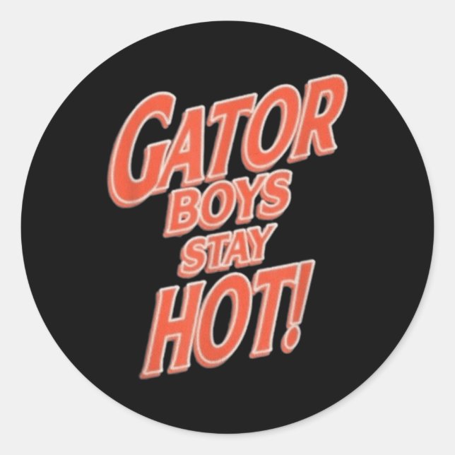 Sticker Rond Gator Boys Restez Hot (Devant)