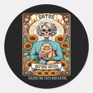 Sticker Rond Gatos Avant Vatos Sauf Si Le Vato A Gatos 1