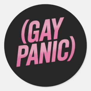 Sticker Rond Gay Panic Gay LGBTQ - Fierté de la protestation