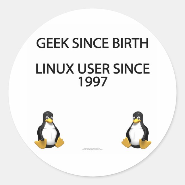 Sticker Rond Geek depuis la naissance. Utilisateur Linux depuis (Devant)