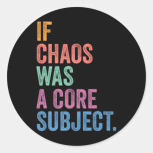 Sticker Rond Gen Z Alpha Retour à l'école Si le Chaos Était Une