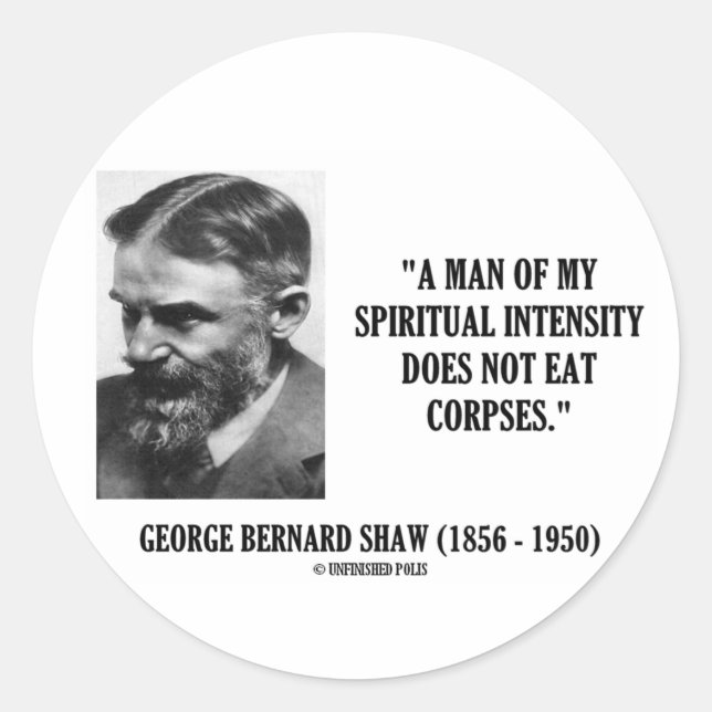 Sticker Rond George B. Shaw Intensité Spirituelle Ne Mange Pas  (Devant)