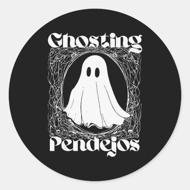 Sticker Rond Ghosting Pendejos Funny Mexican Ghost Halloween Hi (Devant)