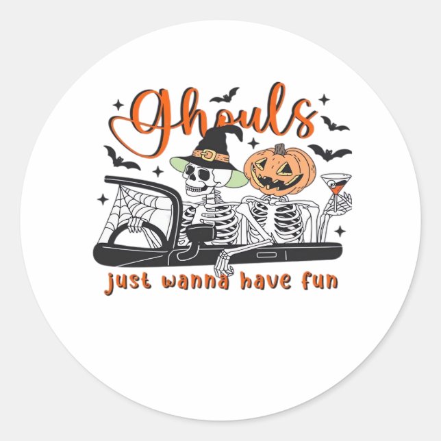 Sticker Rond Ghouls Just Wanna Amusement - Halloween Skeletons  (Devant)