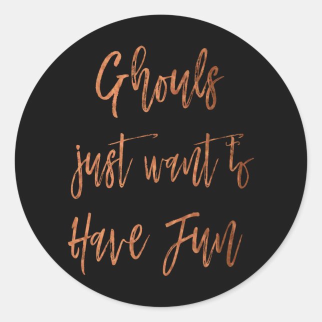 Sticker Rond Ghouls veut juste s'amuser Halloween Invitation (Devant)