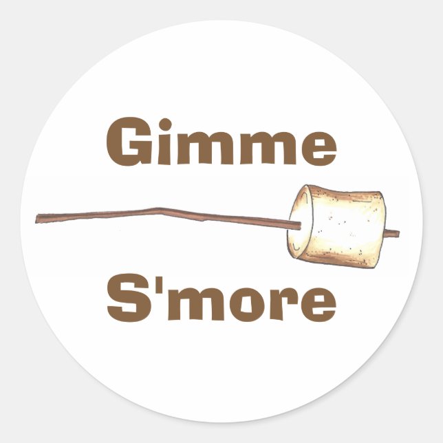 Sticker Rond Gimme S'more Feu de Campement Toasé Marshmallow Sm (Devant)