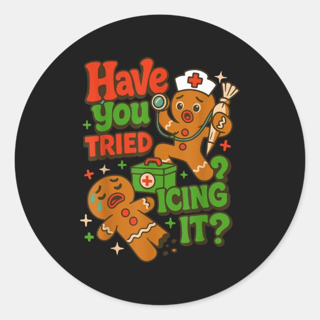 Sticker Rond Gingerbread Have You Tried Icing It Funny Christma (Devant)