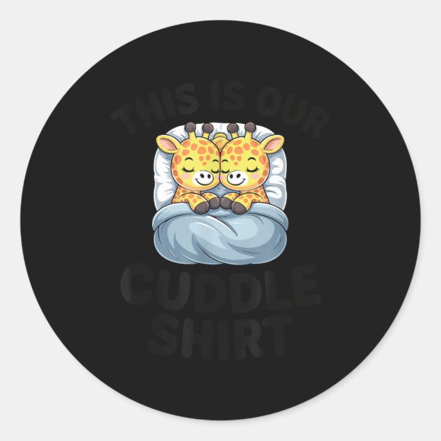 Sticker Rond Giraffe Couple Cute Love This Is Our Cuddle  (Devant)