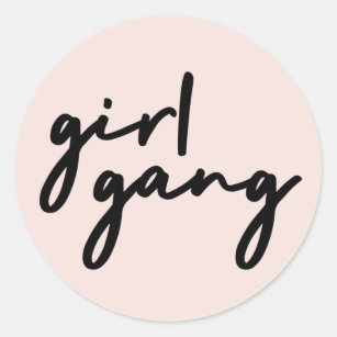 Sticker Rond Girl Gang   Le Féminisme Moderne Puissance Fille R