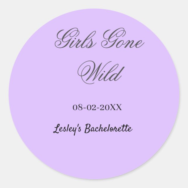 Sticker Rond Girls Gone wild Bachelorette party name date bride (Devant)