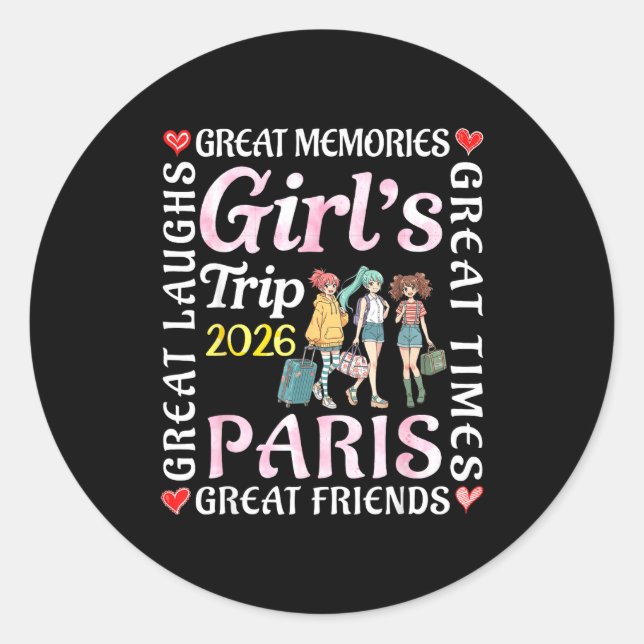 Sticker Rond Girls Trip 2026 Paris Great Friends Vacation Trave (Devant)