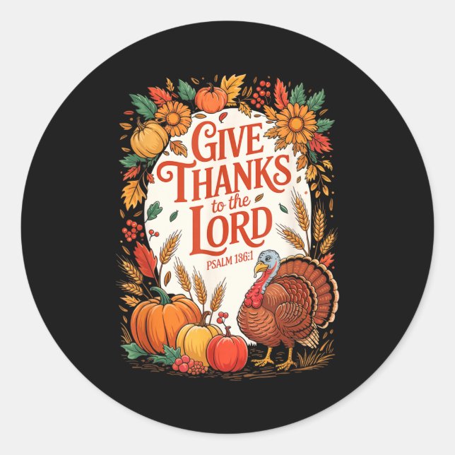 Sticker Rond Give Thanks To The Lord Fall Pumpkin Thanksgiving  (Devant)