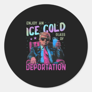 Sticker Rond Glace Profitez D'Un Verre Glacé De Déportation 2 