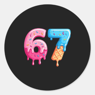 Sticker Rond Glace Six Sept Dégoulinante Mème Cool 67 Numéro Dr