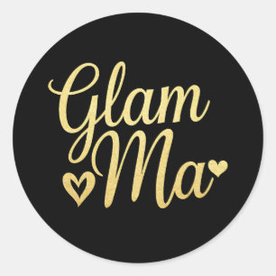 Sticker Rond Glam Ma Heart Gold Maman Fête des mères de grand-m
