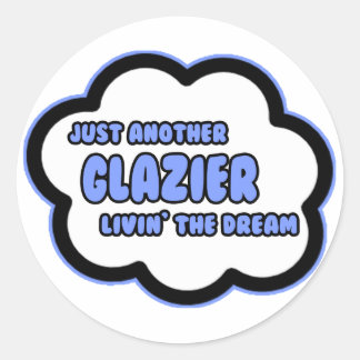 Sticker Rond Glazier .. Vivre le rêve