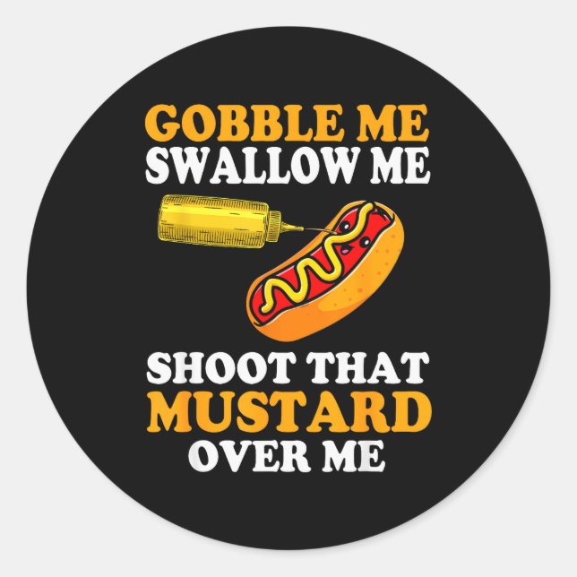 Sticker Rond Glizzy Gobbler Funny Glizzy Meme Hot Dog Lover Men (Devant)