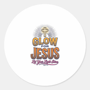 Sticker Rond Glorifiez Jésus Laissez Votre Lumière Briller Chri