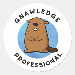 Sticker Rond Gnawledge Professional Funny Beaver Pun