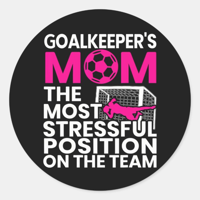 Sticker Rond Goalkeeper's Maman Fête des mères Sport Lover Socc (Devant)