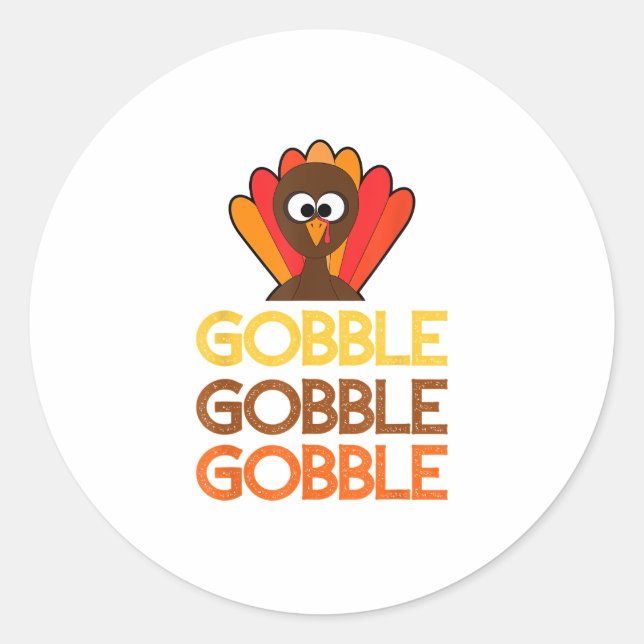 Sticker Rond gobble gobble gobble, drôle d'action de grâce avec (Devant)