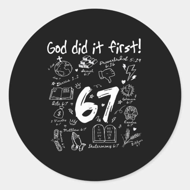 Sticker Rond God Did It First Funny Christian 6 7 Six Seven  (Devant)
