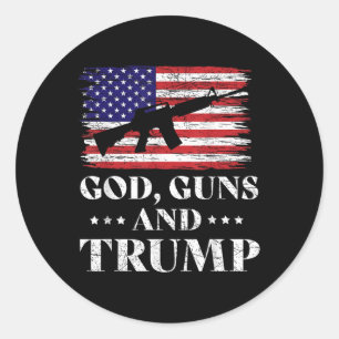 Sticker Rond God Guns Et Trump Shirt, Donald Trump Pour