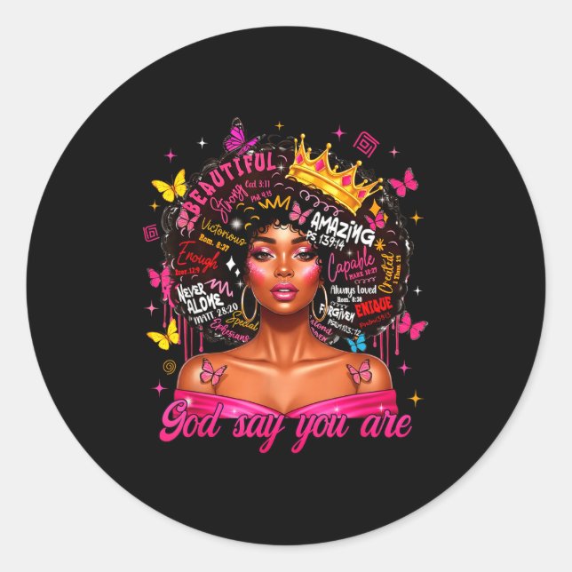 Sticker Rond God Says You Are Afro Melanin Queen Christian Girl (Devant)
